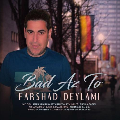 Farshad Deylami – Bad Az To